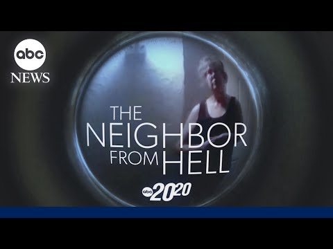 Trailer: 20/20 ‘The Neighbor from Hell’ airs April 3rd on ABC