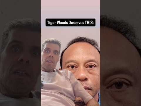 Tiger Woods Deserves THIS: