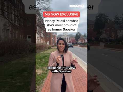 MS NOW EXCLUSIVE: Nancy Pelosi on what she’s most proud of as former Speaker