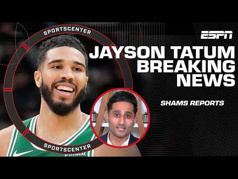 Jayson Tatum has been fully cleared to play this season – Shams Charania | SportsCenter