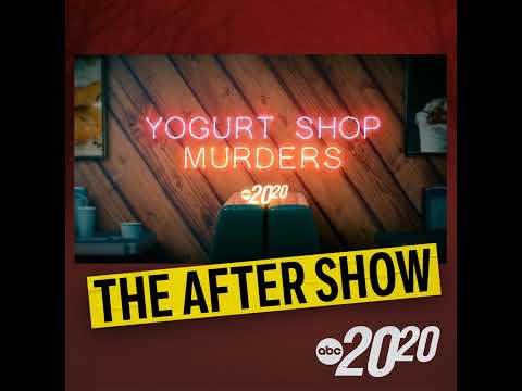 The After Show: The Yogurt Shop Murders