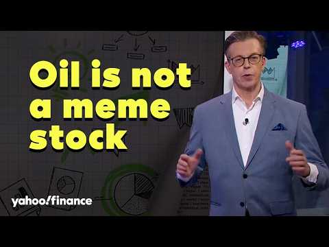 How oil’s volatility is different from 2021’s meme stock craze