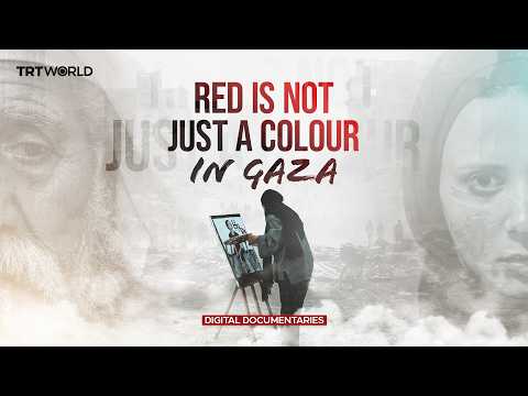 Red is not just a colour in Gaza