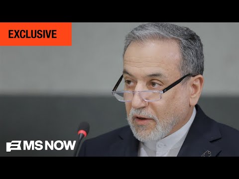 MS NOW EXCLUSIVE with Iranian Foreign Minister Abbas Araghchi