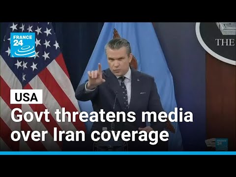 Trump administration threatens media outlets over Iran war coverage • FRANCE 24 English