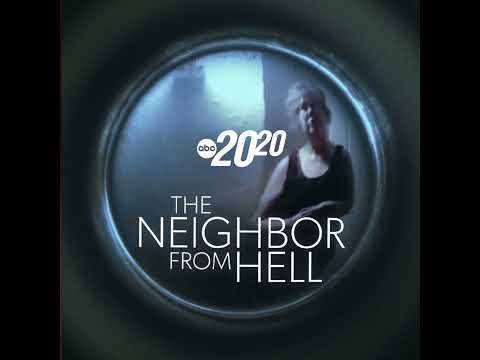 The Neighbor from Hell