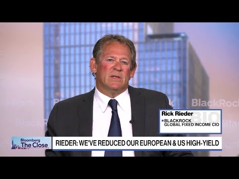 BlackRock’s Rieder on Geopolitical Risk, Fed and Private Credit
