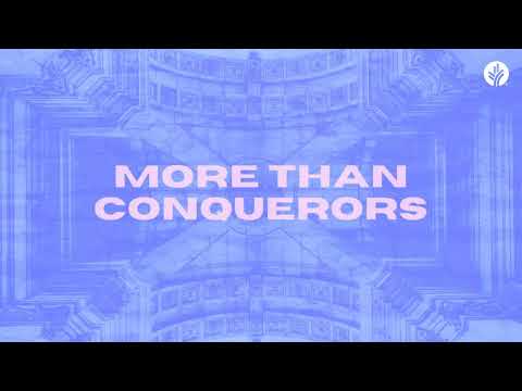 More Than Conquerors – Week 1