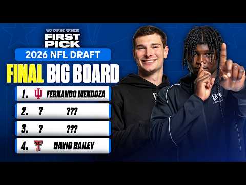 FINAL Big Board For The 2026 NFL Draft