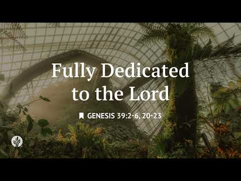 Fully Dedicated to God | Audio Reading | Our Daily Bread Devotional | May 19, 2026