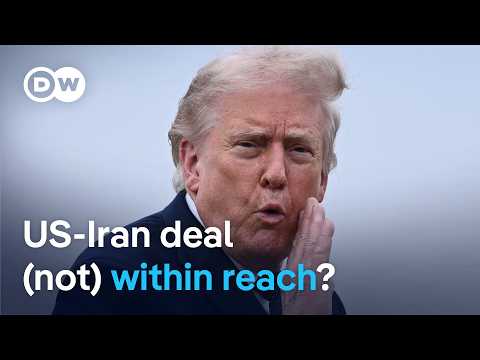 Trump dials back confidence on reaching deal with Iran | DW News