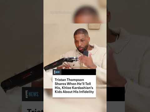 Tristan Thompson says he’ll own up to his mistakes.