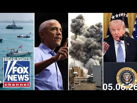 Fox News Highlights – May 6th, 2026