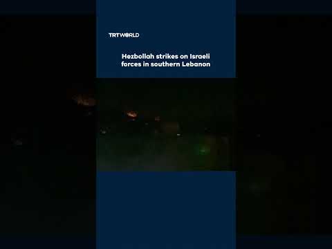 Hezbollah strikes on Israeli forces in southern Lebanon