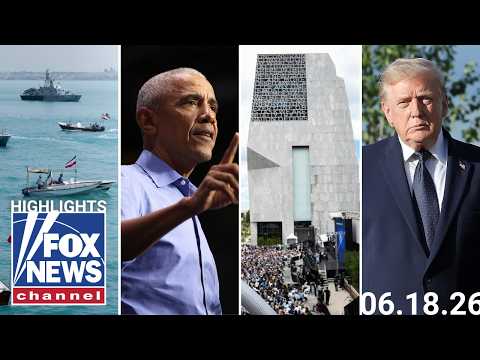 Fox News Highlights – June 18th, 2026