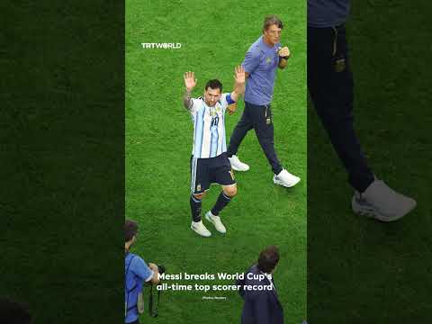 Messi breaks World Cup’s all-time top scorer record