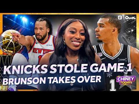 Knicks Take Game 1! Brunson’s Dagger, Wemby’s Struggles & Title Picks | Chiney Today