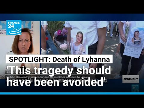 ‘Entire system is broken’: Lyhanna’s death reveals ‘systemic failures’ in France’s judicial system