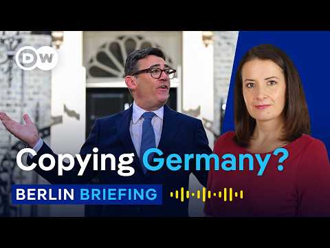 Burnham’s German plan: Why Britain’s new PM is looking to Europe | Berlin Briefing Podcast