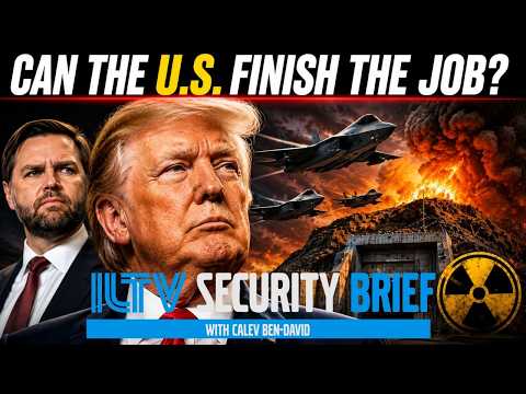 ILTV Security Brief | Can The U.S. Finish The Job?