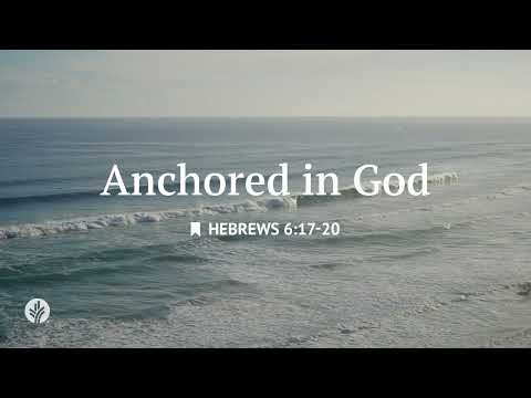 Anchored in God | Audio Reading | Our Daily Bread Devotional | July 24, 2026