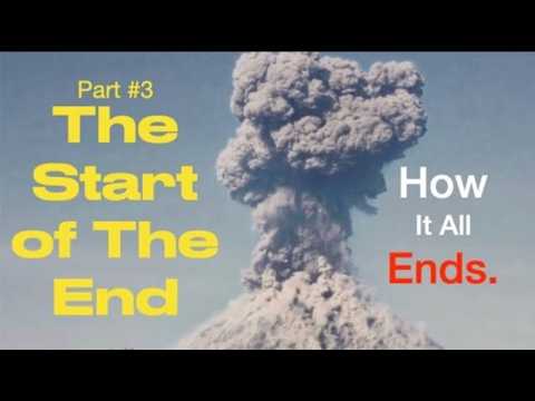 HOW IT ALL ENDS (Part 3)–THE START OF THE BIRTH PANGS OF THE COMING GREAT TRIBULATION (HIAE-3)