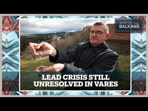 Vares residents are still waiting for answers on lead exposure