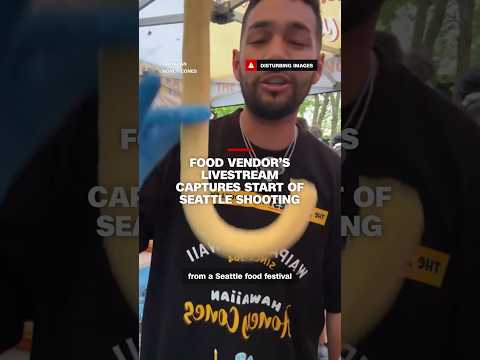 Food vendor’s livestream captures start of Seattle shooting