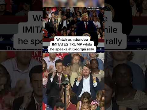 Watch as attendee IMITATES TRUMP while he speaks at Georgia rally