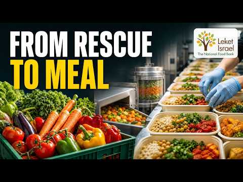 HOW LEKET ISRAEL AND A.D.Y. TECHNOLOGIES TURN RESCUED FOOD INTO MEALS