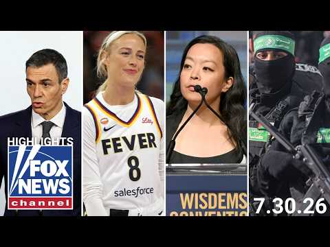Fox News Highlights – July 30, 2026