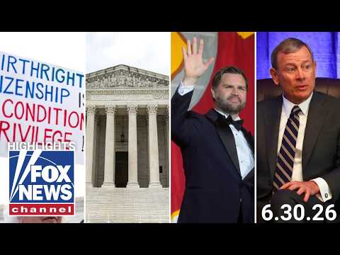 Fox News Highlights – June 30th, 2026