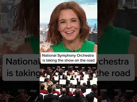 National Symphony Orchestra is taking the show on the road