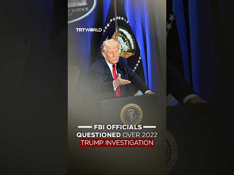 New DOJ investigation examines FBI officials in Trump’s 2022 search