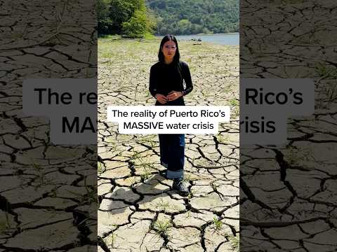 The reality of Puerto Rico’s MASSIVE water crisis