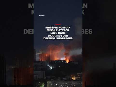 Massive Russian missile attack lays bare Ukraine’s air defense shortages