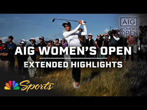 Highlights: 2026 AIG Women’s Open, Round 3 | Golf on NBC Sports