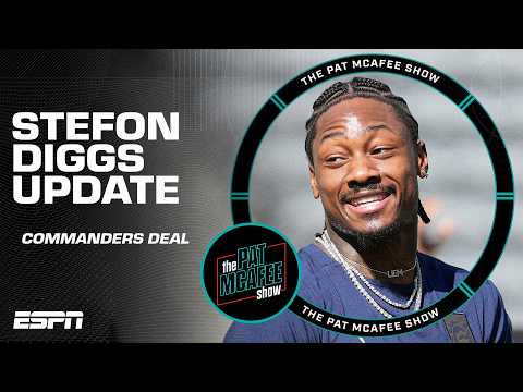 Stefon Diggs signing with the Washington Commanders ๐จ | The Pat McAfee Show
