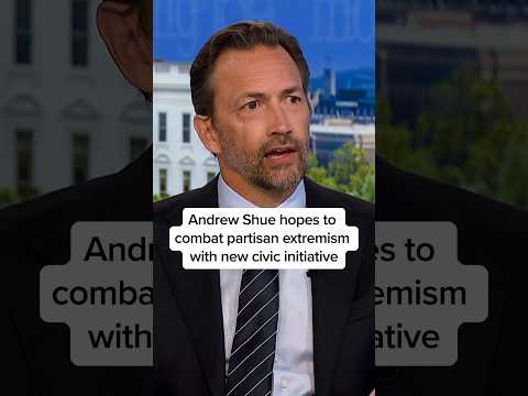 Andrew Shue hopes to combat partisan extremism with new civic initiative