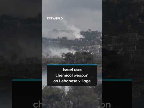 Israel uses chemical weapon on Lebanese village