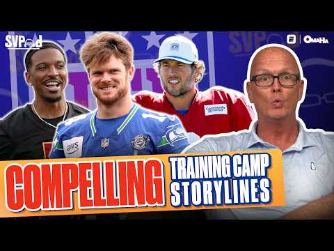 BEST Team in the NFL Debate & Most COMPELLING NFL Training Camp Storylines | SVPod