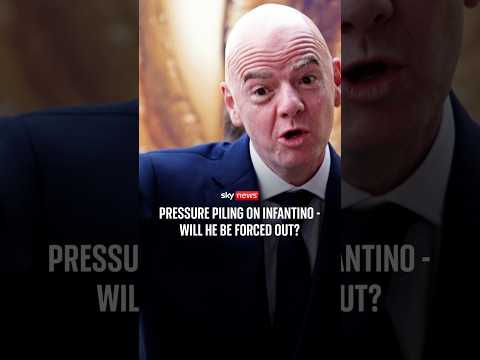 Pressure piling on Infantino – will he be forced out?