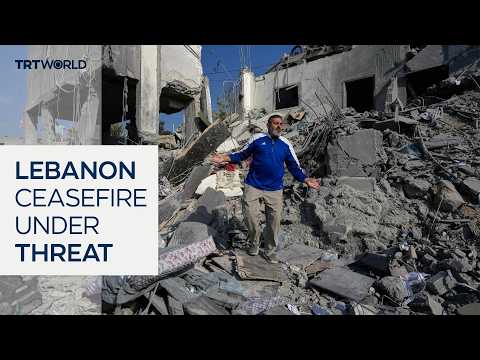 Israeli strikes put Lebanon ceasefire under pressure