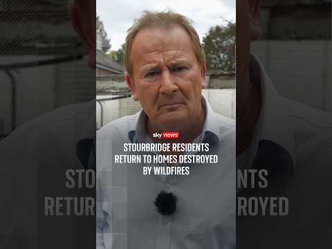 Stourbridge residents return to homes destroyed by wildfires