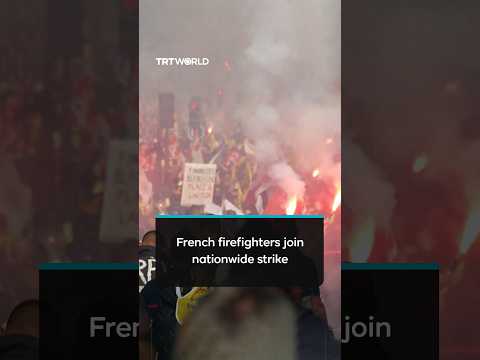French firefighters join nationwide strike, demand better resources and equipment
