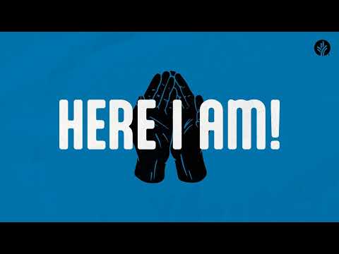 Here I Am!
