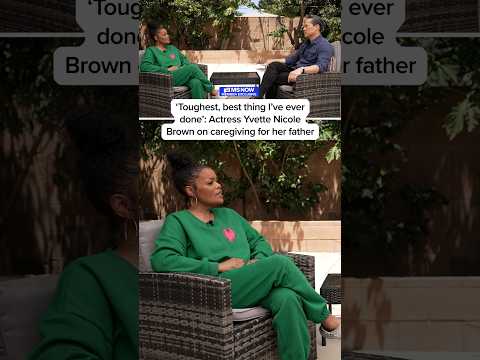 ‘Toughest, best thing I’ve ever done’: Actress Yvette Nicole Brown on caregiving for her father