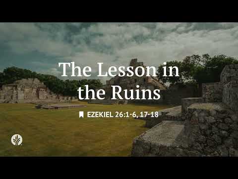 The Lesson in the Ruins