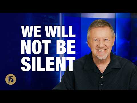 We Will Not Be Silent | Give Him 15: Daily Prayer with Dutch | October 19, 2026