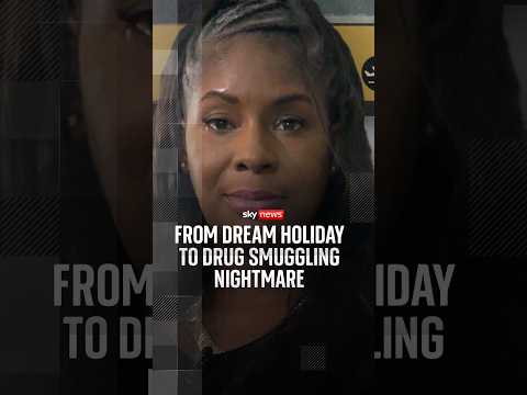 From dream holiday to drug smuggling nightmare